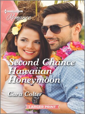 cover image of Second Chance Hawaiian Honeymoon
